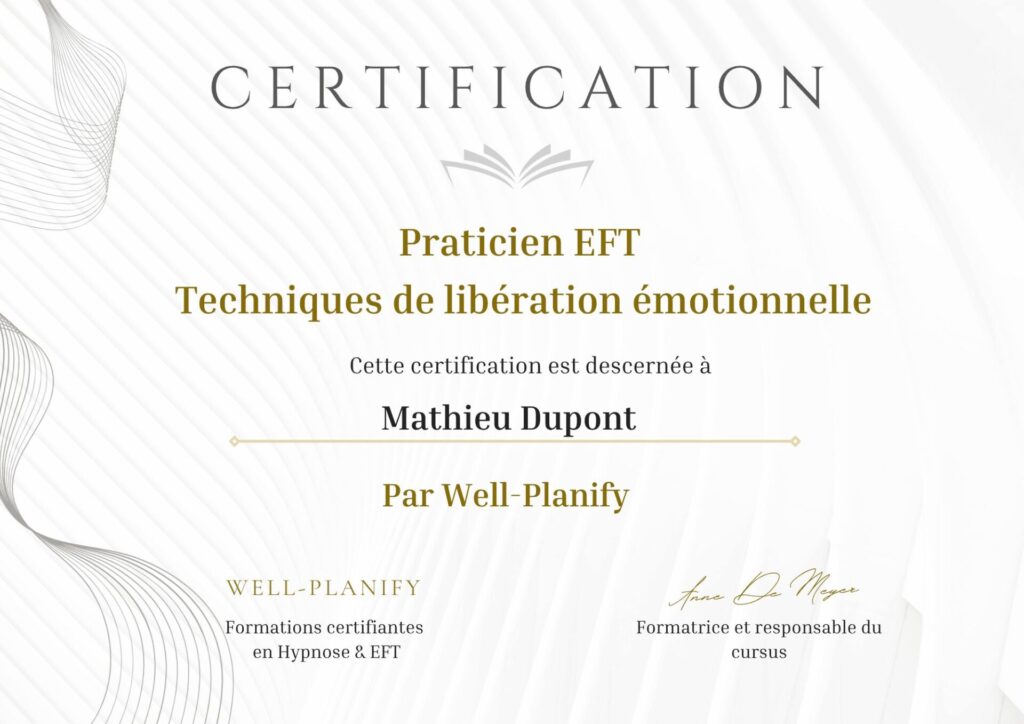 Exemple de certification Praticien EFT délivrée par Well-Planify après validation de la formation